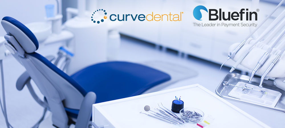 Curve Dental and Bluefin: A Winning Security and Payments Partnership