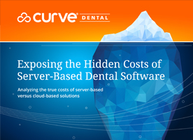 Exposing the Hidden Costs of Server-Based Dental Software