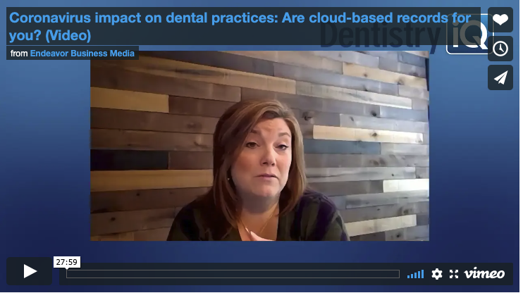 Coronavirus impact on dental practices: Are cloud-based records for you?