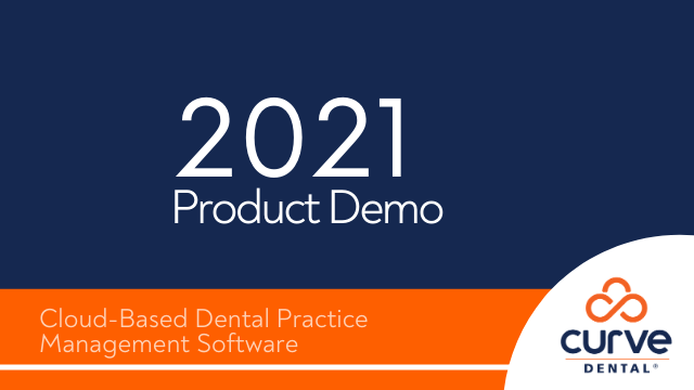 Curve Dental 2021 Demo Video